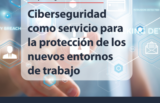 SISTEMAS organiza dos desayunos sobre ciberseguridad como servicio